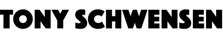 TONY SCHWENSEN